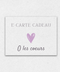 O Hearts E-Gift Card
