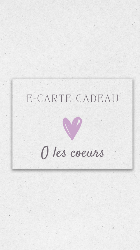 E-Carte cadeau O les cœurs (Envoi instantané)